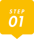 STEP 01